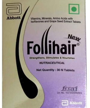 New Follihair Tablet |  Strengthens Stimulates & Nourishes Hair Follicles